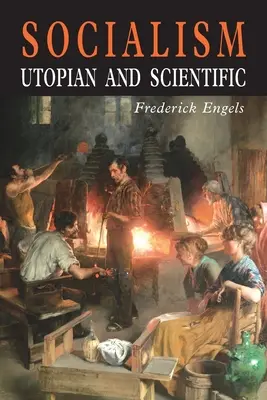 Socjalizm: Utopijny i naukowy - Socialism: Utopian and Scientific