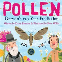 Pyłek: 130-letnia przepowiednia Darwina - Pollen: Darwin's 130 Year Prediction