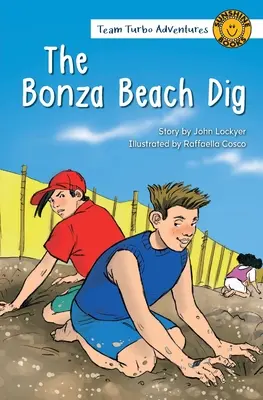 The Bonza Beach Dig