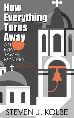 Jak wszystko się odwraca - How Everything Turns Away