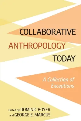 Antropologia współpracy dzisiaj - Collaborative Anthropology Today