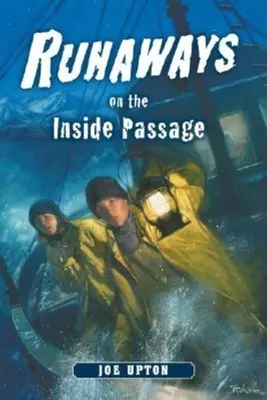 Uciekinierzy na wewnętrznym szlaku - Runaways on the Inside Passage