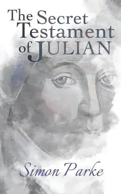 Sekretny testament Juliana - The Secret Testament of Julian