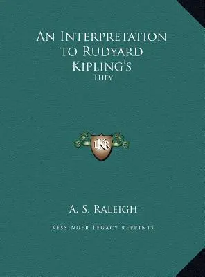 Interpretacja Rudyarda Kiplinga: Oni - An Interpretation to Rudyard Kipling's: They