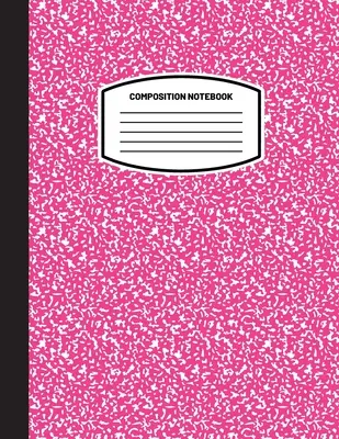 Classic Composition Notebook: (8.5x11) Wide Ruled Lined Paper Notebook Journal (Pink) (Notatnik dla dzieci, nastolatków, studentów, dorosłych) Back to School an - Classic Composition Notebook: (8.5x11) Wide Ruled Lined Paper Notebook Journal (Pink) (Notebook for Kids, Teens, Students, Adults) Back to School an