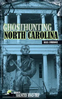 Polowanie na duchy w Karolinie Północnej - Ghosthunting North Carolina