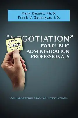 Nowe negocjacje dla profesjonalistów administracji publicznej - Newgotiation For Public Administration Professionals