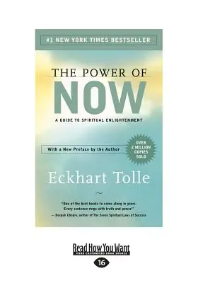 The Power of Now: Przewodnik po duchowym oświeceniu - The Power of Now: A Guide to Spiritual Enlightenment