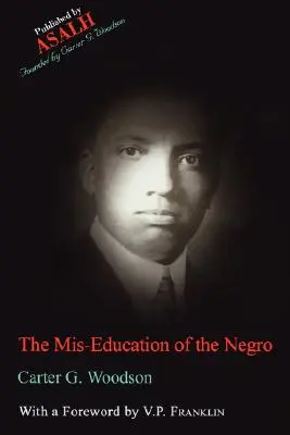 Błędna edukacja Murzynów - The Mis-Education of the Negro