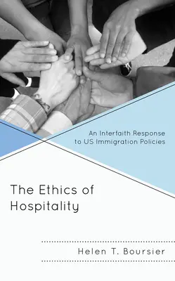 Etyka gościnności: Międzywyznaniowa odpowiedź na amerykańską politykę imigracyjną - The Ethics of Hospitality: An Interfaith Response to Us Immigration Policies