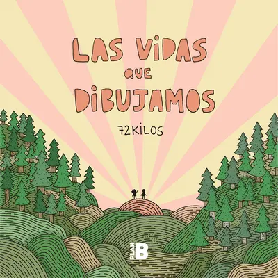 Las Vidas Que Dibujamos / Życie, które rysujemy - Las Vidas Que Dibujamos / The Lives We Draw