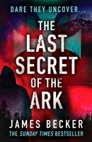 Last Secret of the Ark - trzymający w napięciu thriller spiskowy - Last Secret of the Ark - A completely gripping conspiracy thriller