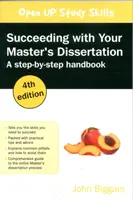 Succeeding with Your Master's Dissertation: Podręcznik krok po kroku, wydanie 4: Podręcznik krok po kroku - Succeeding with Your Master's Dissertation: Step-by-step Handbook, 4th Edition: Step-by-step Handbook