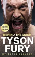 Behind the Mask - My Autobiography - Zwycięzca Sportowej Książki Roku 2020 - Behind the Mask - My Autobiography - Winner of the 2020 Sports Book of the Year