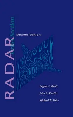 Przekrój radarowy, wydanie drugie - Radar Cross Section Second Edition