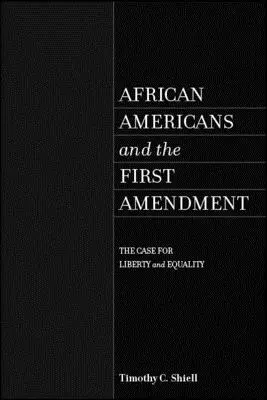Afroamerykanie i pierwsza poprawka - African Americans and the First Amendment