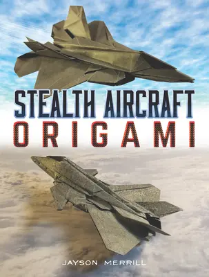 Samoloty stealth origami - Stealth Aircraft Origami