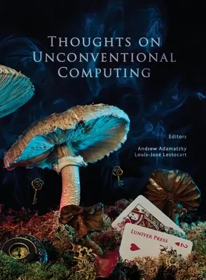 Przemyślenia na temat niekonwencjonalnych komputerów - Thoughts on unconventional computing