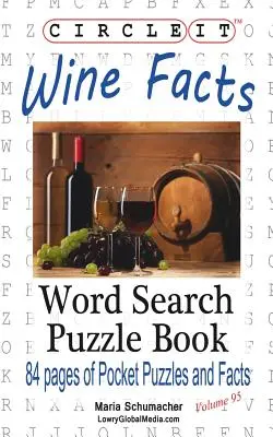 Okrąg, fakty o winie, wyszukiwanie słów, książka z łamigłówkami - Circle It, Wine Facts, Word Search, Puzzle Book