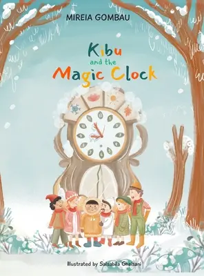 Kibu i magiczny zegar - Kibu and the Magic Clock