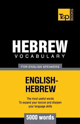 Hebrajski słownictwo dla anglojęzycznych - 5000 słów - Hebrew vocabulary for English speakers - 5000 words