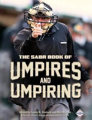 Księga sędziów i sędziowania SABR - The SABR Book of Umpires and Umpiring