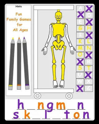 Zabawne gry rodzinne dla wszystkich grup wiekowych: Hangman Alternative Książka z grami rodzinnymi dla dzieci i dorosłych Proste, zabawne gry dla rodzeństwa Łatwe i szybkie dla dziecka - Fun Family Games for All Ages: Hangman Alternative A pen and paper family game book for kids and adults Simple fun sibling games Easy quick for child