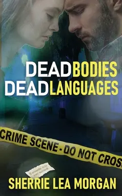 Martwe ciała, martwe języki - Dead Bodies, Dead Languages