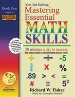 Mastering Essential Math Skills, Book 1: Grades 4 and 5, 3rd Edition: 20 minut dziennie na sukces - Mastering Essential Math Skills, Book 1: Grades 4 and 5, 3rd Edition: 20 minutes a day to success