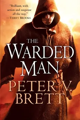 The Warded Man: Księga pierwsza Cyklu Demona - The Warded Man: Book One of the Demon Cycle