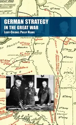 Niemiecka strategia w Wielkiej Wojnie - German Strategy in the Great War