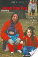 Lekcje od Joan: Życie i miłość z rakiem, historia męża - Lessons from Joan: Living and Loving with Cancer, a Husband's Story