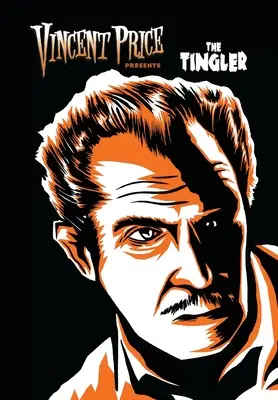 Vincent Price przedstawia: Tinglers - Vincent Price Presents: Tinglers