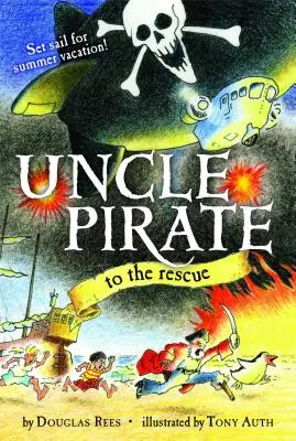 Wujek Pirat na ratunek (oryginał) - Uncle Pirate to the Rescue (Original)