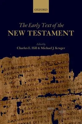 Wczesny tekst Nowego Testamentu - The Early Text of the New Testament