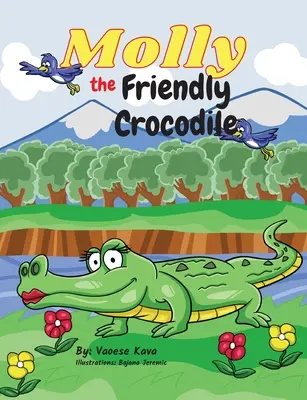 Przyjazny krokodyl Molly - Molly the Friendly Crocodile