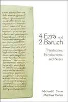 4 Ezdrasza i 2 Barucha: Tłumaczenia, wprowadzenia i notatki - 4 Ezra and 2 Baruch: Translations, Introductions, and Notes