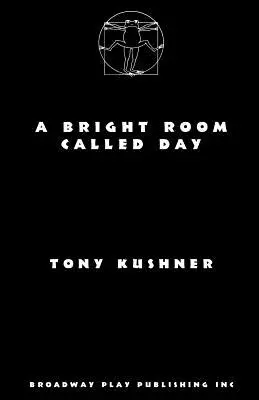 Jasny pokój zwany dniem - A Bright Room Called Day