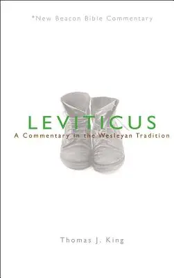 Księga Kapłańska: Komentarz w tradycji Wesleya - Leviticus: A Commentary in the Wesleyan Tradition