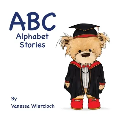 ABC Alphabet Stories: Mały złoty Ted - ABC Alphabet Stories: Little Gold Ted