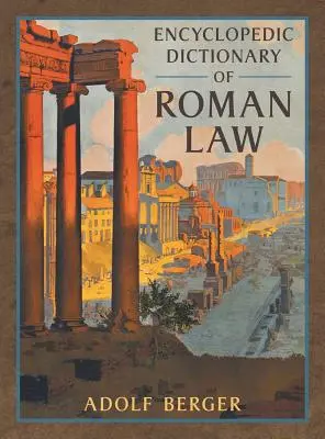 Encyklopedyczny słownik prawa rzymskiego - Encyclopedic Dictionary of Roman Law