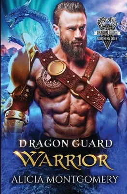 Wojownik Smoczej Straży: Dragon Guard of the Northern Isles Book 1 - Dragon Guard Warrior: Dragon Guard of the Northern Isles Book 1