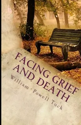 W obliczu żalu i śmierci: Życie z umieraniem - Facing Grief and Death: Living with Dying