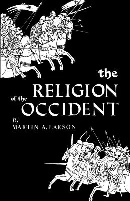 Religia Zachodu - The Religion of the Occident