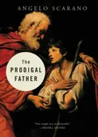 Ojciec marnotrawny - The Prodigal Father