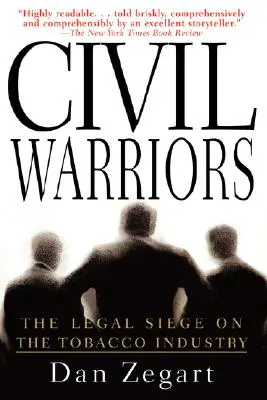 Civil Warriors: Prawne oblężenie przemysłu tytoniowego - Civil Warriors: The Legal Siege on the Tobacco Industry