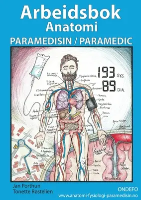 Arbeidsbok Anatomi for Paramedisin og Paramedic: (heftet, norsk)