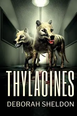 Thylacine - Thylacines