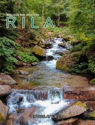 Wschodnia i zachodnia góra Riła - Eastern and Western Rila Mountain