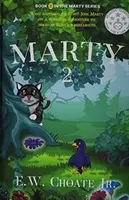 Marty 2: Zaginiony bohater - jeszcze większa przygoda! - Marty 2: Missing Hero - Even Bigger Adventure!